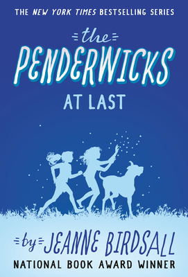 The Penderwicks at Last 0385755694 Book Cover