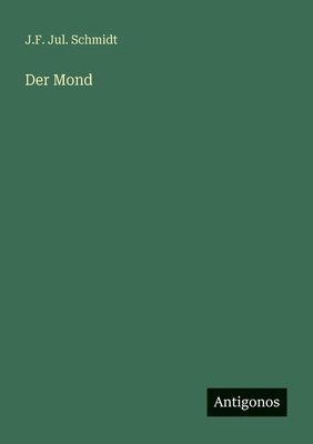 Der Mond [German] 3563952523 Book Cover