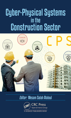 Cyber-Physical Systems in the Construction Sector 1032039922 Book Cover
