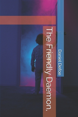 The Friendly Daemon, 1698003293 Book Cover