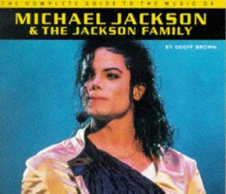 Michael Jackson: The Jackson Family 0711953031 Book Cover