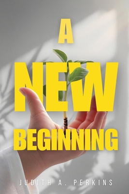 A New Beginning 1997587254 Book Cover