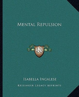 Mental Repulsion 1162865555 Book Cover