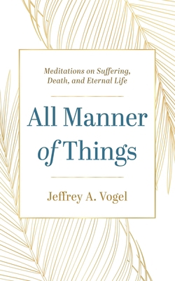 All Manner of Things 1666705187 Book Cover