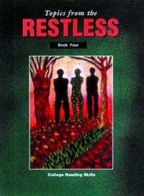 Topics from the Restless Book Four 0890611203 Book Cover