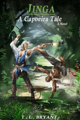 Jinga A Capoeira Tale 1519175310 Book Cover