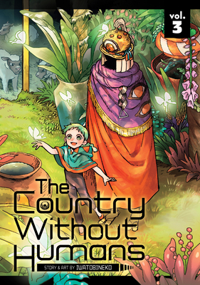 The Country Without Humans Vol. 3 1638583609 Book Cover