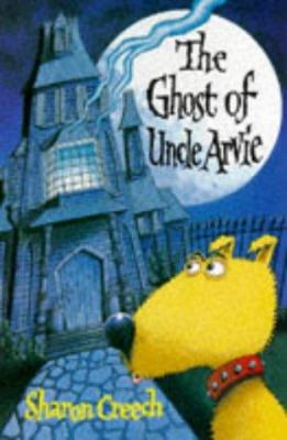 The Ghost of Uncle Arvie 0330342126 Book Cover
