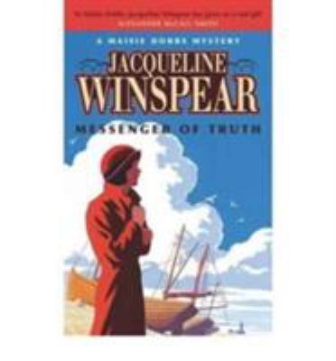 [ Messenger of Truth A Maisie Dobbs Mystery ] [ ME 1444739298 Book Cover