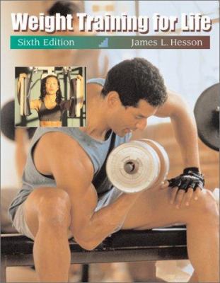 Weight Training for Life 0534578543 Book Cover