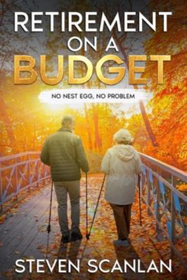 Retirement on a Budget 1989681506 Book Cover