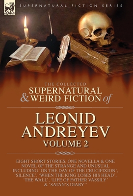 The Collected Supernatural and Weird Fiction of... 1917666365 Book Cover