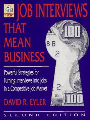 Job Interviews That Mean Business, Second Edition 0679769749 Book Cover