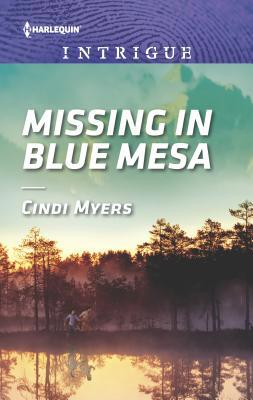 Missing in Blue Mesa 133552620X Book Cover