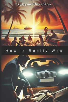 How It Really Was 1965656528 Book Cover