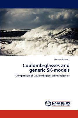 Coulomb-glasses and generic SK-models 3846524840 Book Cover