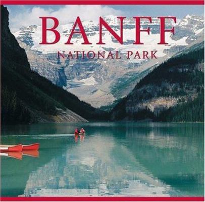 Banff National Park 1552853284 Book Cover