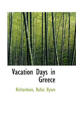 Vacation Days in Greece 1113490705 Book Cover