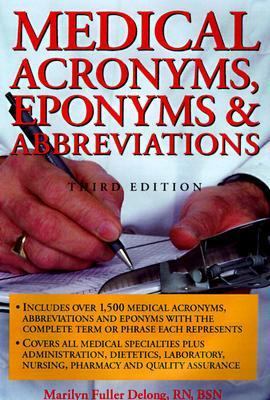 Medical Acronyms, Eponyms and Abbreviations (Co... 1885987056 Book Cover