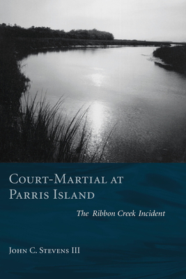 Court-Martial at Parris Island: The Ribbon Cree... 1570037035 Book Cover