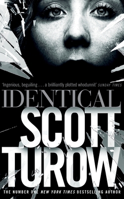 Identical [Paperback] [May 22, 2014] Scott Turow 1447244834 Book Cover