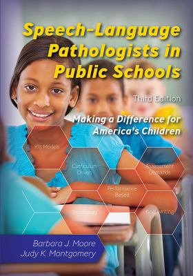 Speech-Language Pathologists in Public Schools:... 1416410694 Book Cover