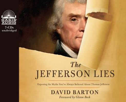 The Jefferson Lies (Library Edition): Exposing ... 1609814169 Book Cover