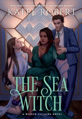 The Sea Witch: A Dark Fairy Tale Romance 1951329422 Book Cover