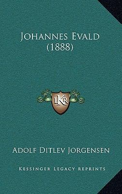Johannes Evald (1888) [German] 1167100379 Book Cover