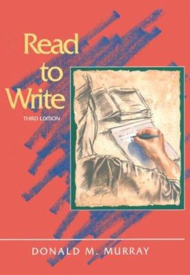 Read to Write: A Writing Process Reader 0155001906 Book Cover
