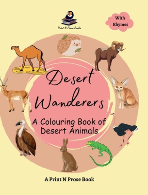 Desert Wanderers - A Colouring Book of Desert A... 811960816X Book Cover