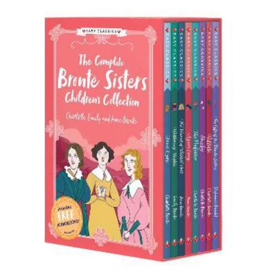 The Complete Bronte Sisters Children's Collecti... 1782267042 Book Cover