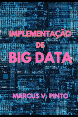 Implementação de Big Data [Portuguese] B0DWTBH86H Book Cover