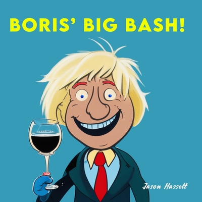 Boris' Big Bash B0C9S7RLY8 Book Cover
