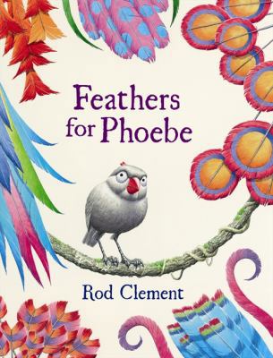 Feathers for Phoebe 073228919X Book Cover