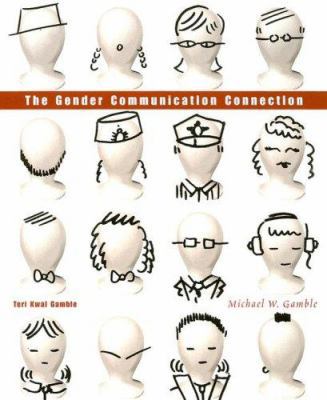 The Gender Communication Connection 0395962560 Book Cover