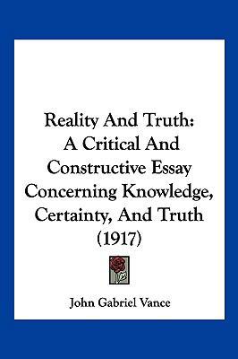 Reality And Truth: A Critical And Constructive ... 1104962438 Book Cover