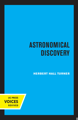 Astronomical Discovery 0520361482 Book Cover