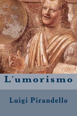 L´umorismo [Italian] 1720428808 Book Cover