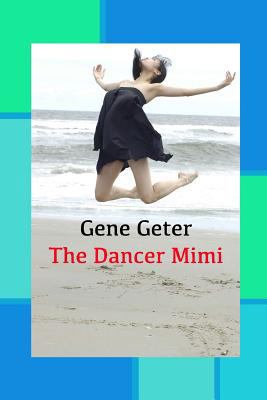 The Dancer Mimi 1492367818 Book Cover