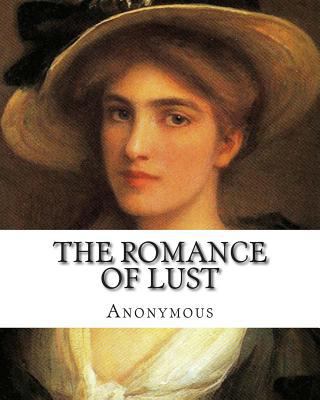 The Romance of Lust 1500755516 Book Cover
