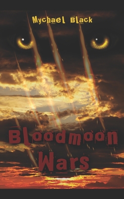 Bloodmoon Wars B0F4D4L3V6 Book Cover