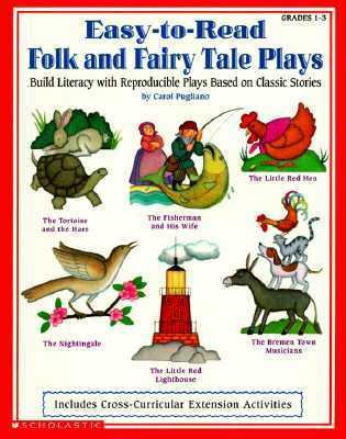 Easy-To-Read Folk and Fairy Tale Plays 0590930885 Book Cover