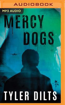 Mercy Dogs 1543678238 Book Cover