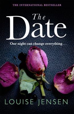 The Date: An unputdownable psychological thrill... 0751574201 Book Cover