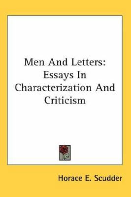 Men and Letters: Essays in Characterization and... 0548116253 Book Cover