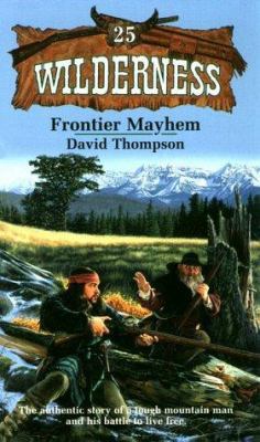 Frontier Mayhem 0843944331 Book Cover