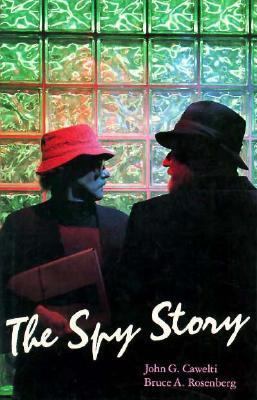 The Spy Story 0226098680 Book Cover