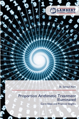 Proportion Arithmetic Treatment Illuminated 6209097510 Book Cover