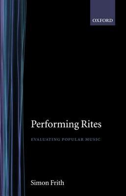 Performing Rites 0192880608 Book Cover